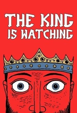 The King is Watching